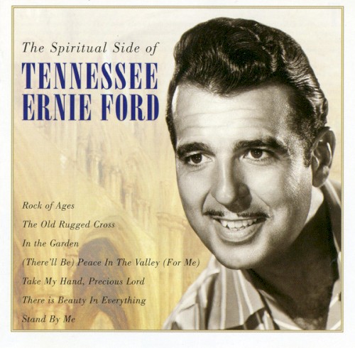 The Spiritual Side of Tennessee Ernie Ford