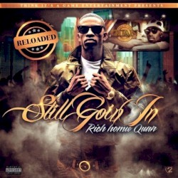 Still Goin In Reloaded