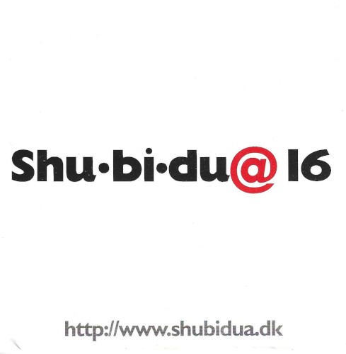 Shu•bi•du@ 16