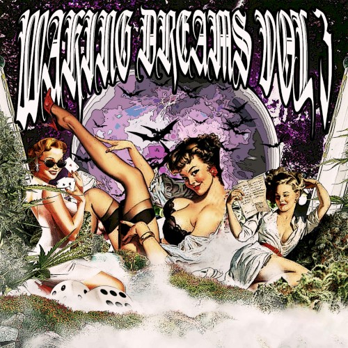 WAKING DREAMS III
