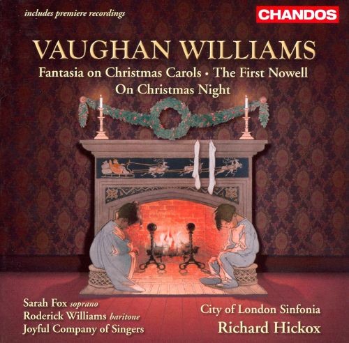 Fantasia on Christmas Carols / On Christmas Night / The First Nowell