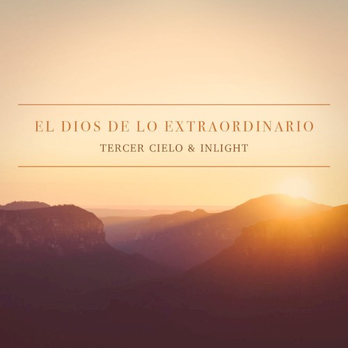 El Dios de lo extraordinario
