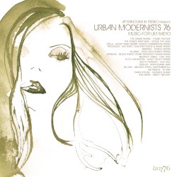 Afternoons in Stereo Presents: Urban Modernists 76