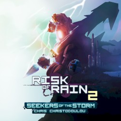 Risk of Rain 2: Seekers of the Storm
