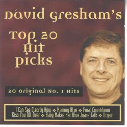 David Gresham's Top 20 Hit Picks