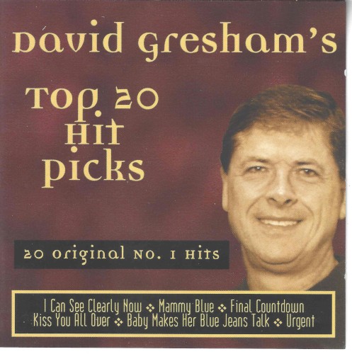 David Gresham's Top 20 Hit Picks