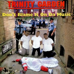 Don't Blame It on da Music
