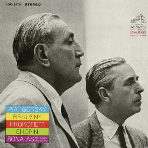 Chopin: Sonata for Cello and Piano in G Minor & Prokofiev: Sonata for Cello and Piano in C Major (Remastered)