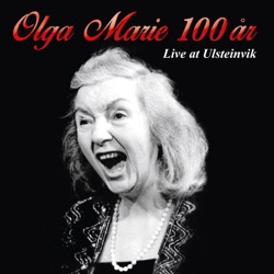 Olga Marie 100 År - Live At Ulsteinvik
