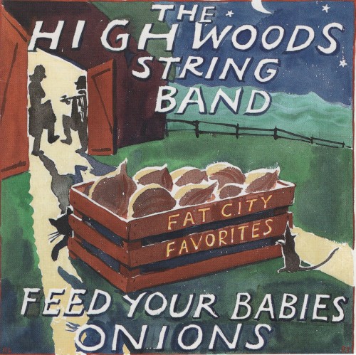 Feed Your Babies Onions: Fat City Favorites