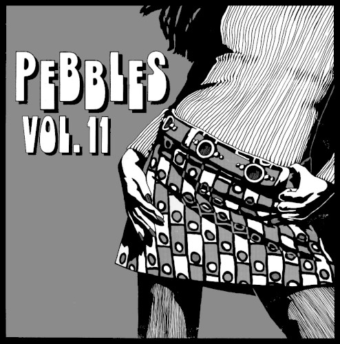 Pebbles, Volume 11
