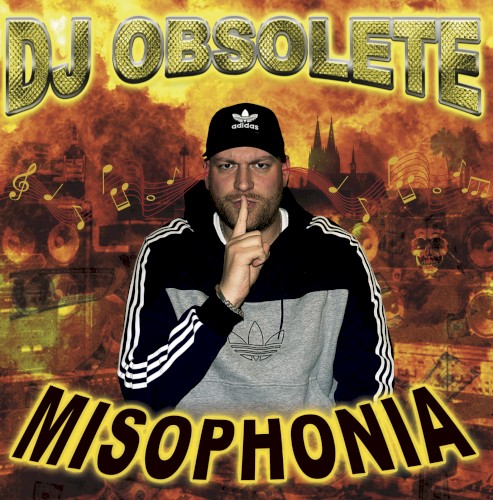 Misophonia by DJ Obsolete