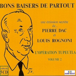Bons baisers de partout : L'Opération Tupeutla, Volume 2