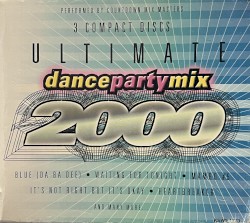 Ultimate Dance Party Mix 2000