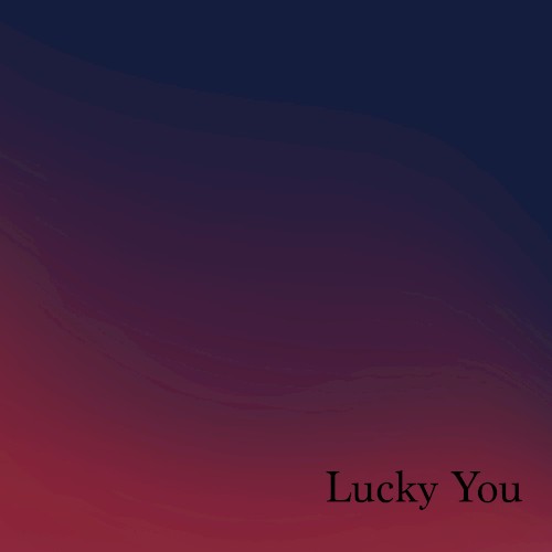 Lucky You