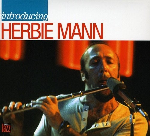 Introducing Herbie Mann