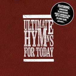 Ultimate Hymns For Today