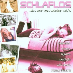 Schlaflos …bis wir uns wiederseh’n