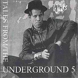 Tales From the Underground 5