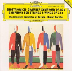 Chamber Symphony, op. 83a / Symphony for Strings and Winds, op. 73a