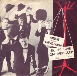 By, By Love / One Mint Julip