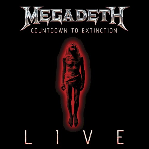 Countdown to Extinction: Live