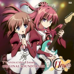 TVアニメーション 11eyes ORIGINAL SOUNDTRACK