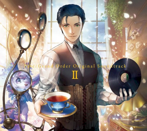 Fate/Grand Order Original Soundtrack II