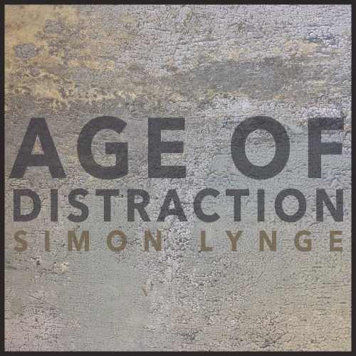 Age of Distraction