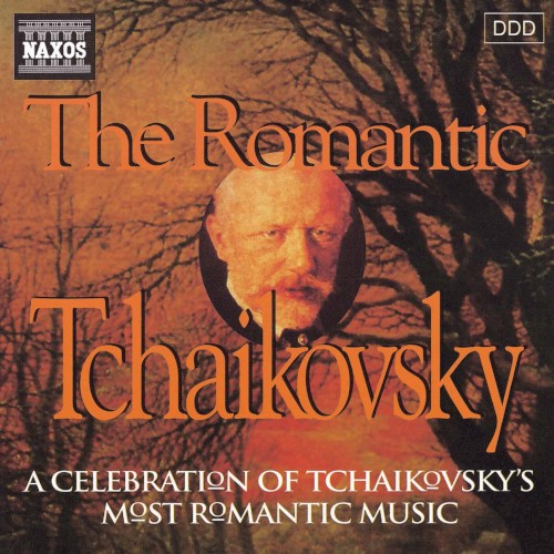 The Romantic Tchaikovsky