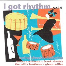 I Got Rhythm, Vol 4