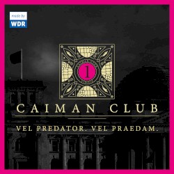 Caiman Club 1: Vel predator. Vel praedam.