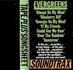 Evergreens Soundtrax