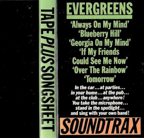 Evergreens Soundtrax