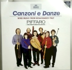 Canzoni e Danze - Wind Music from Renaissance Italy