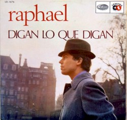 Digan lo que digan