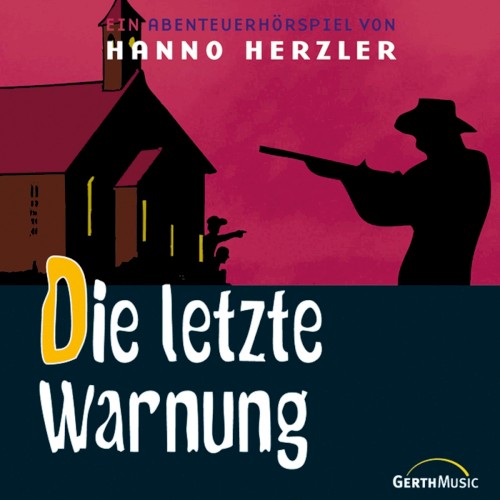 Wildwest-Abenteuer 08 - Die letzte Warnung