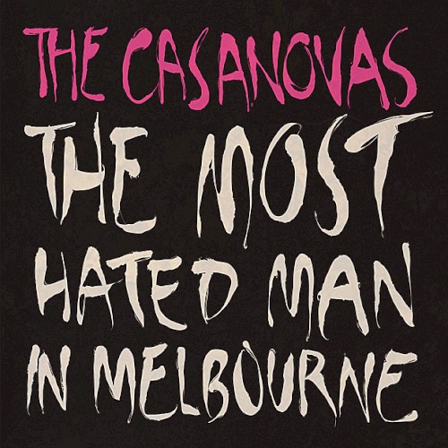 The Most Hated Man In Melbourne