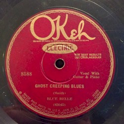 Ghost Creeping Blues / My Daddy's Coffin Blues