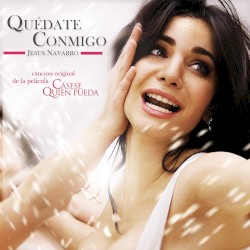 Quédate conmigo