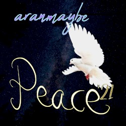 Peace '21