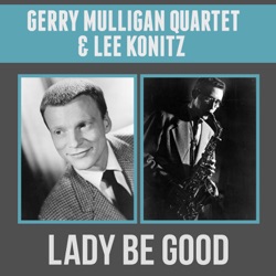 Lover Man / Lady Be Good