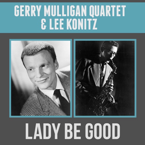 Lover Man / Lady Be Good