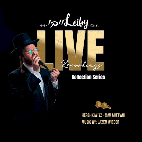 Live Recordings (Hershkowitz Bar Mitzvah)