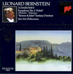 Symphony no. 3 "Polish" / Romeo & Juliet Fantasy Overture