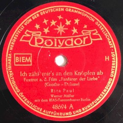 Ich zähl' mir's an den Knöpfen ab / Ein Gläschen Wein und du