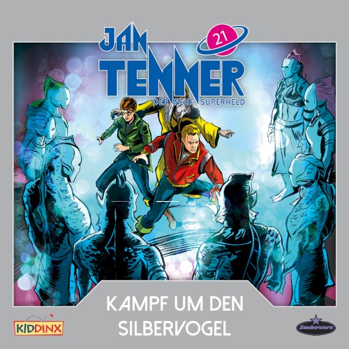 Jan Tenner – Der neue Superheld 21: Kampf um den Silbervogel