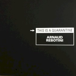 This Is a Quarantine