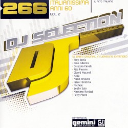 DJ Selection 266: Italianissima Anni 60, Vol. 2