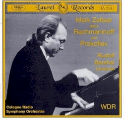 Mark Zeltser plays Rachmaninoff and Prokofiev